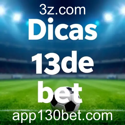 Dicas e Estratégias para Apostar com Sucesso no 130 Bet